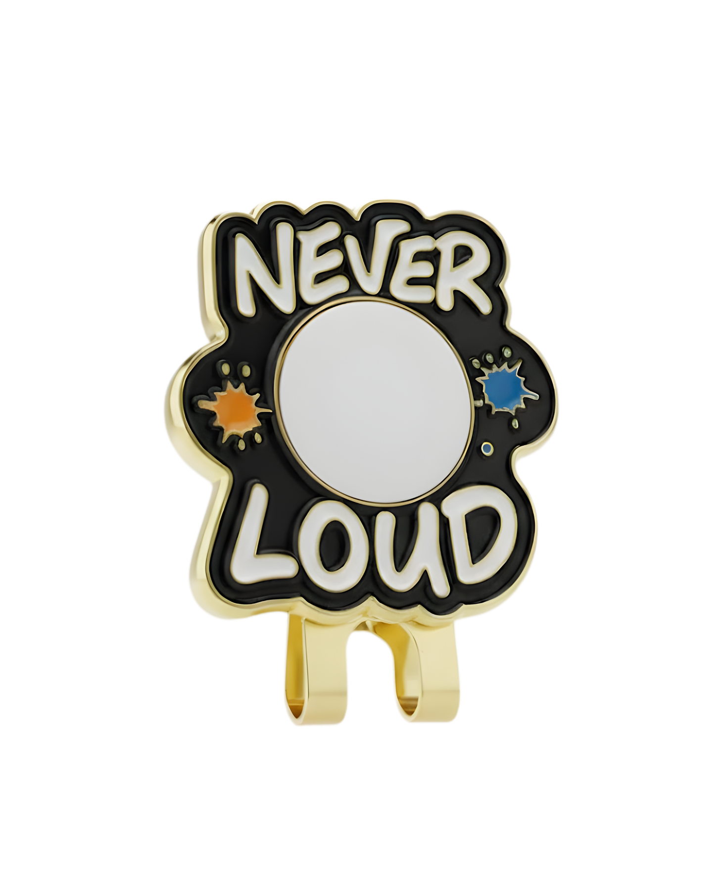 Never Loud Hat Clip